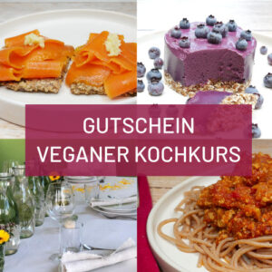 Veganer Kochkurs Gutschein