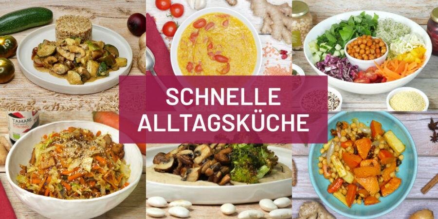 Schnelle Alltagsküche Veganer Kochkurs